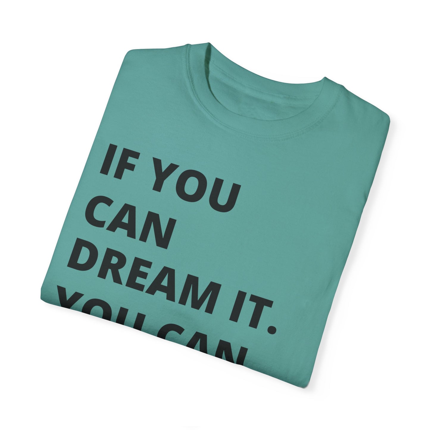 If You Can Dream It