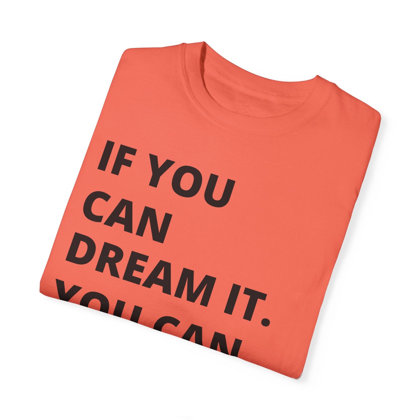 If You Can Dream It