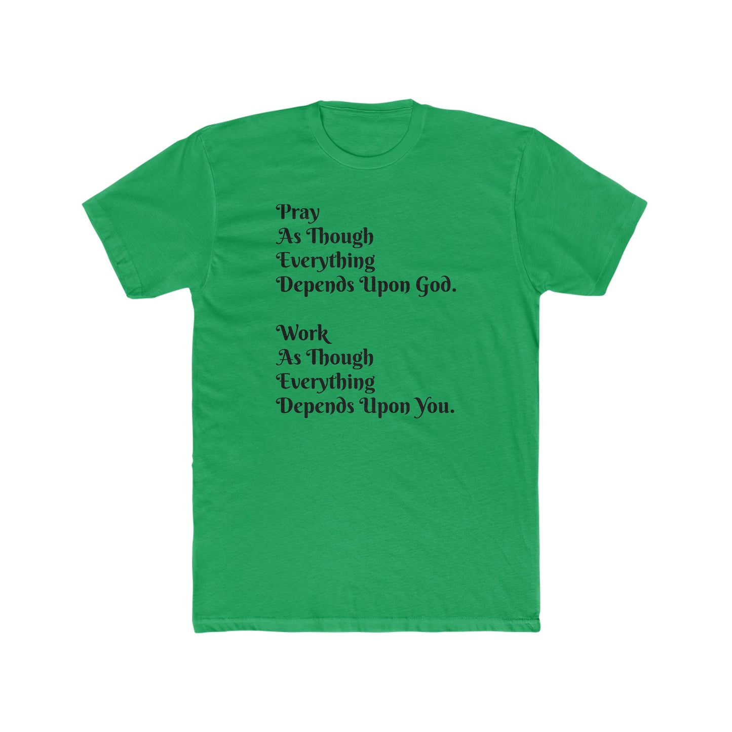 Pray and Work Tee