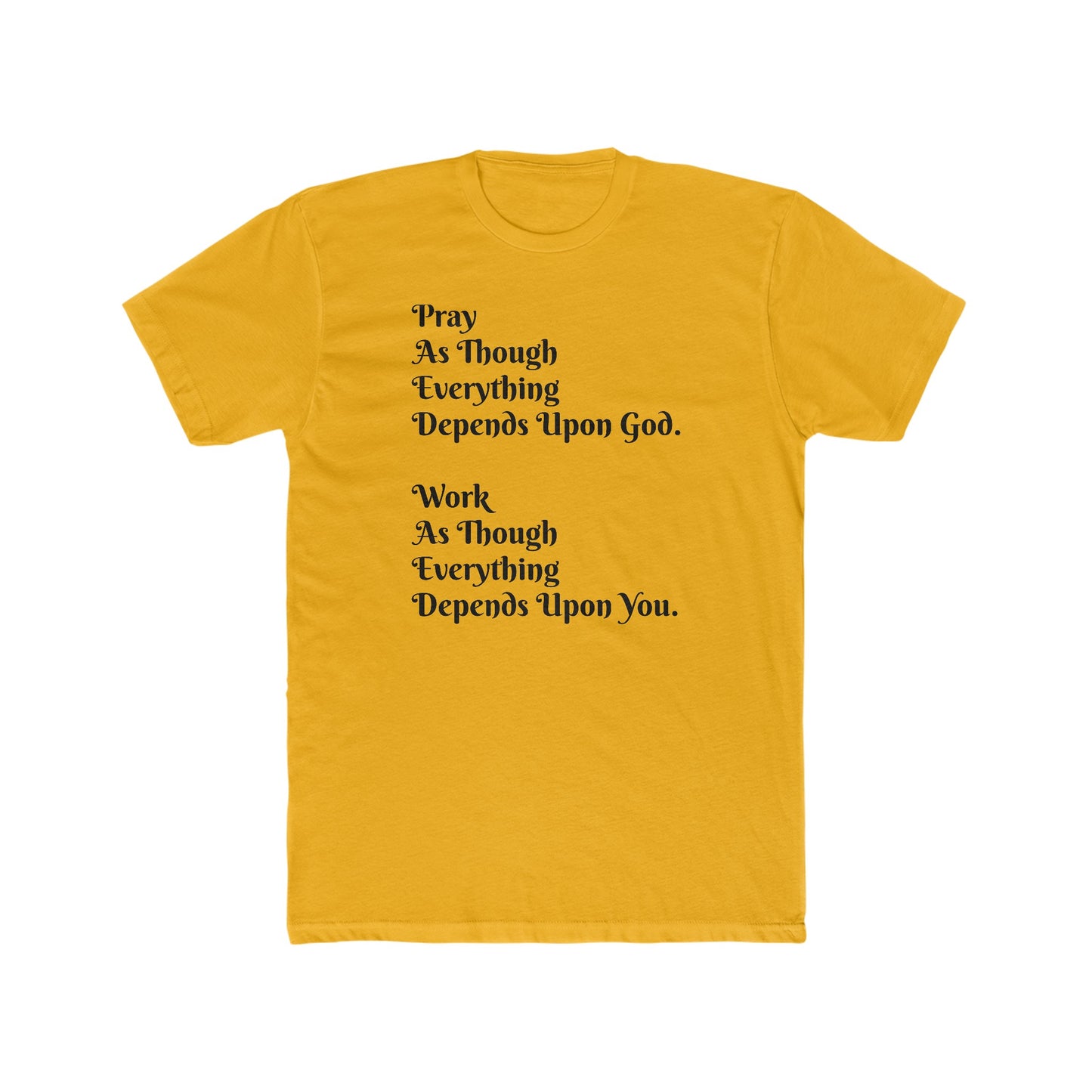 Pray and Work Tee