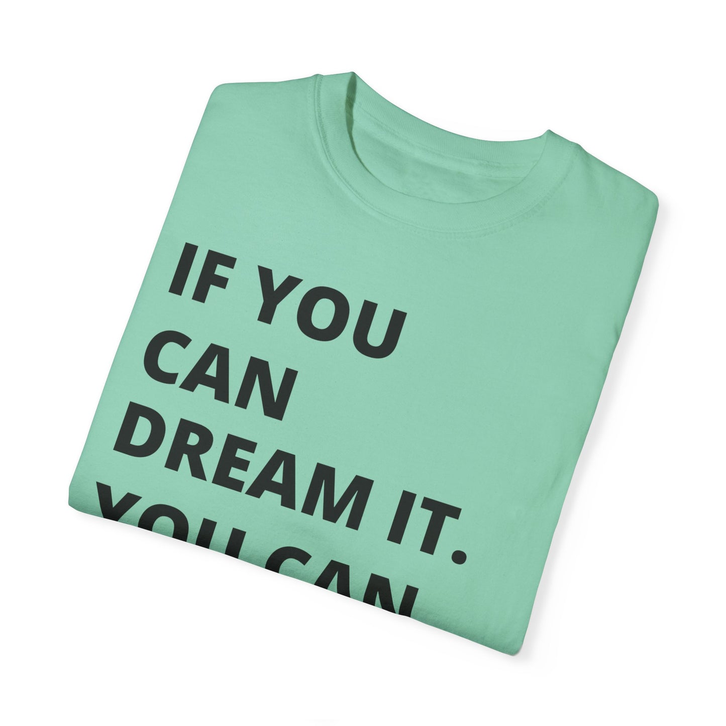 If You Can Dream It