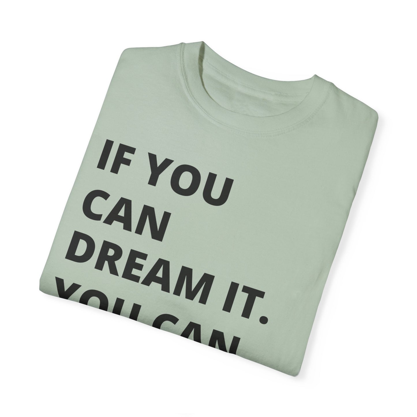 If You Can Dream It