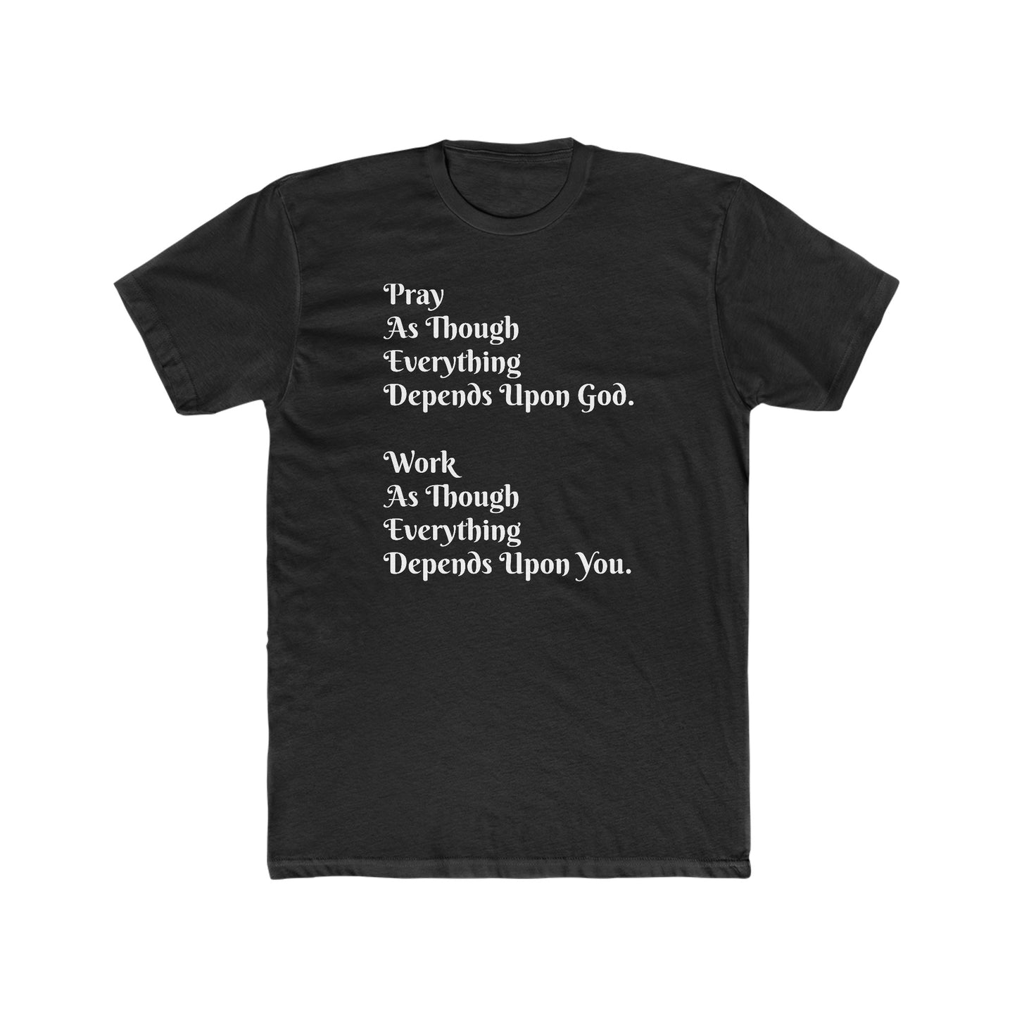 Pray and Work Tee