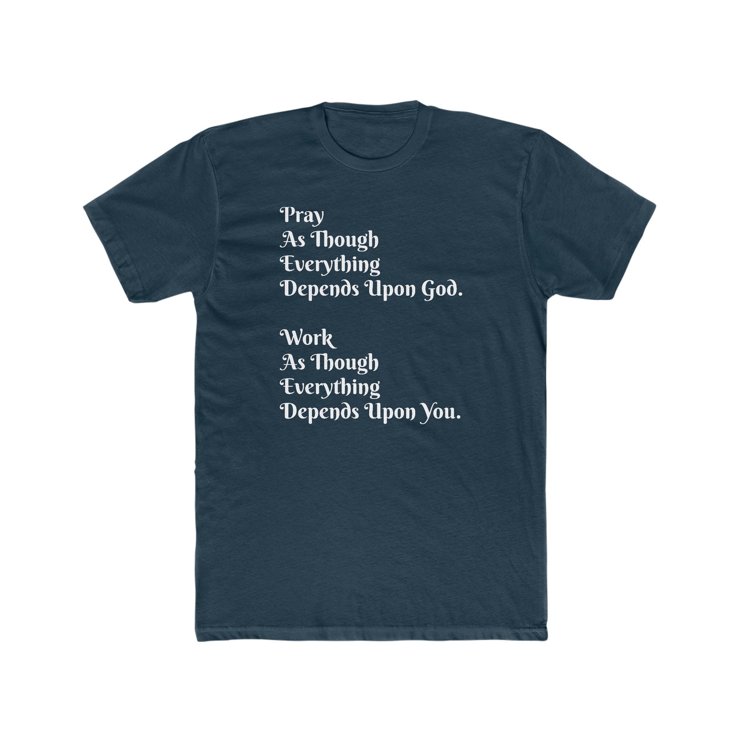 Pray and Work Tee
