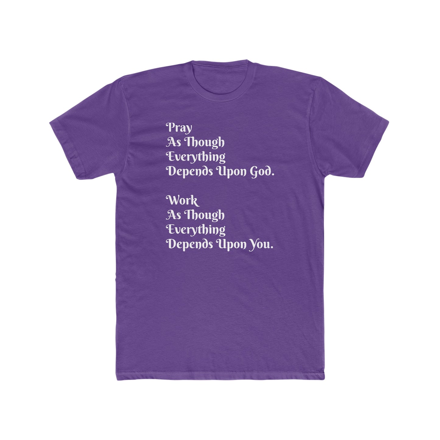 Pray and Work Tee