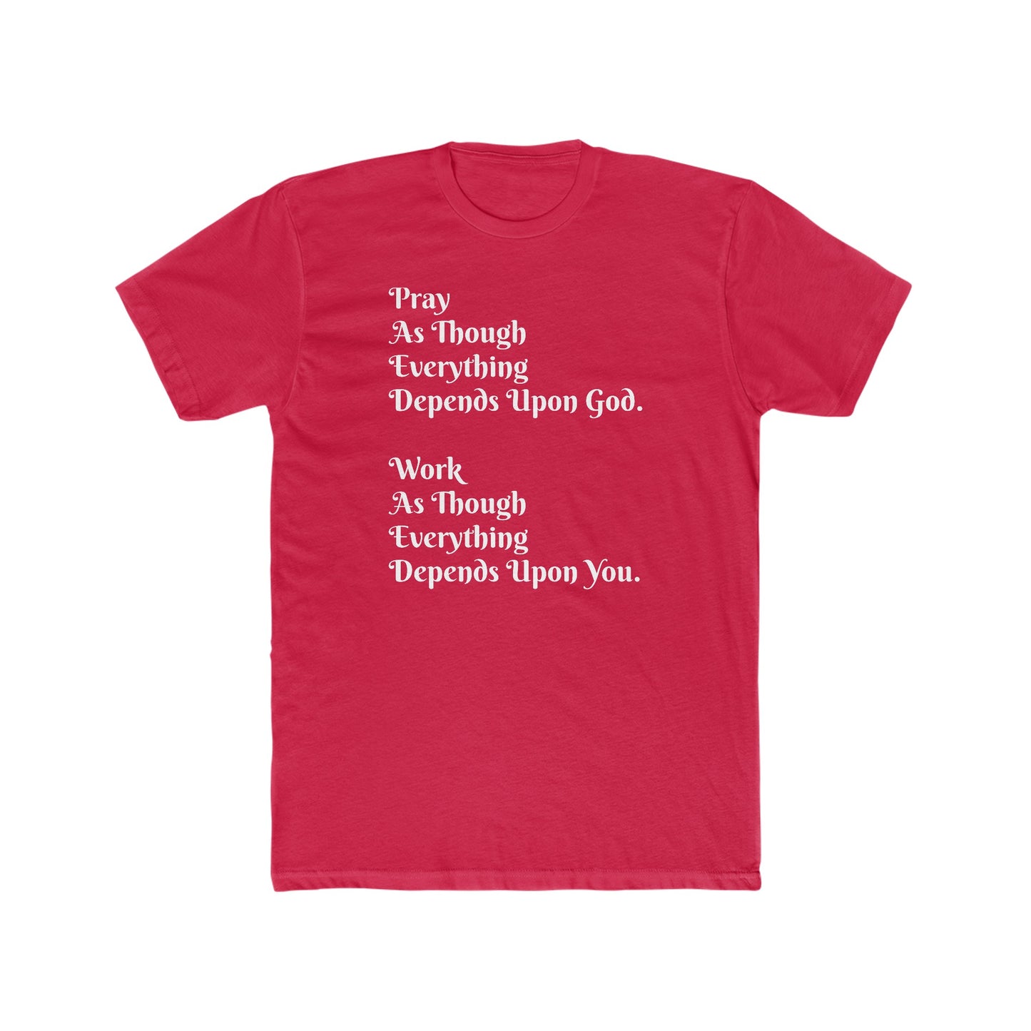 Pray and Work Tee