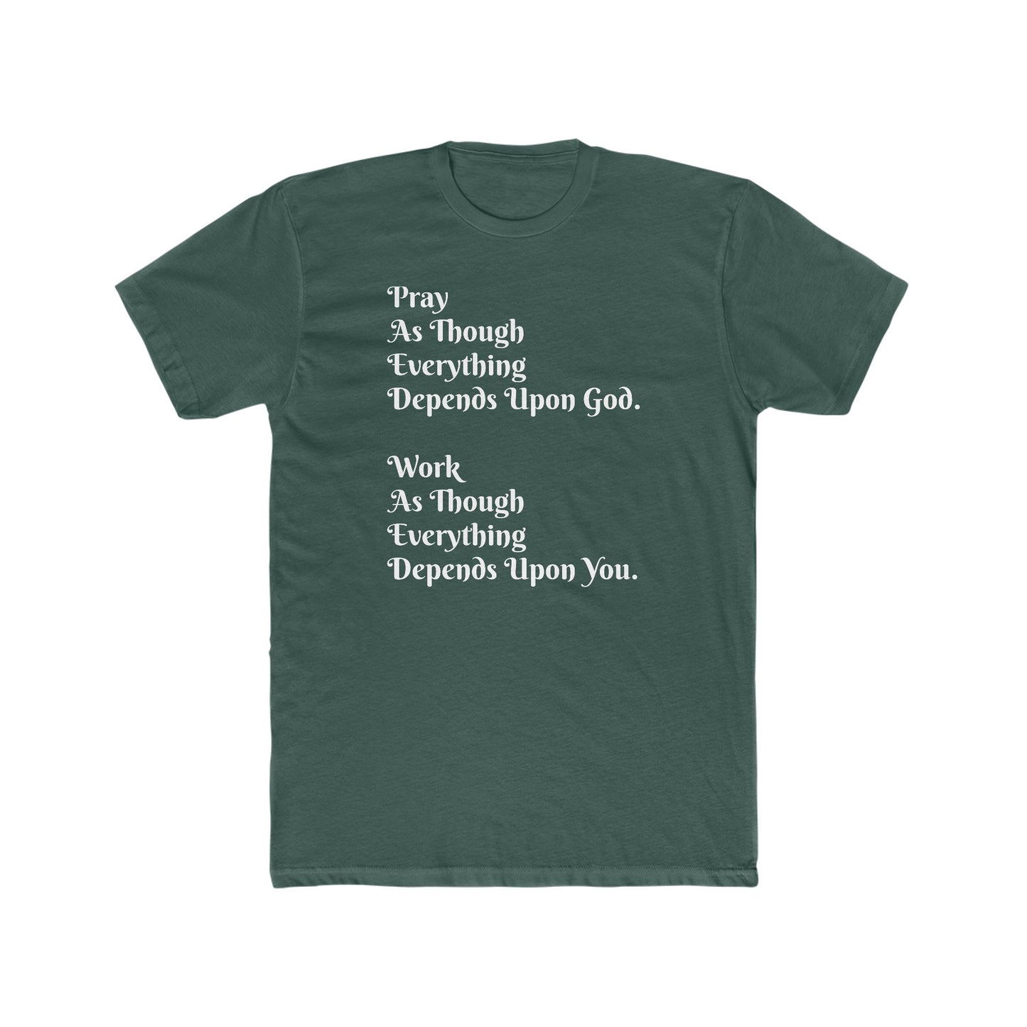 Pray and Work Tee
