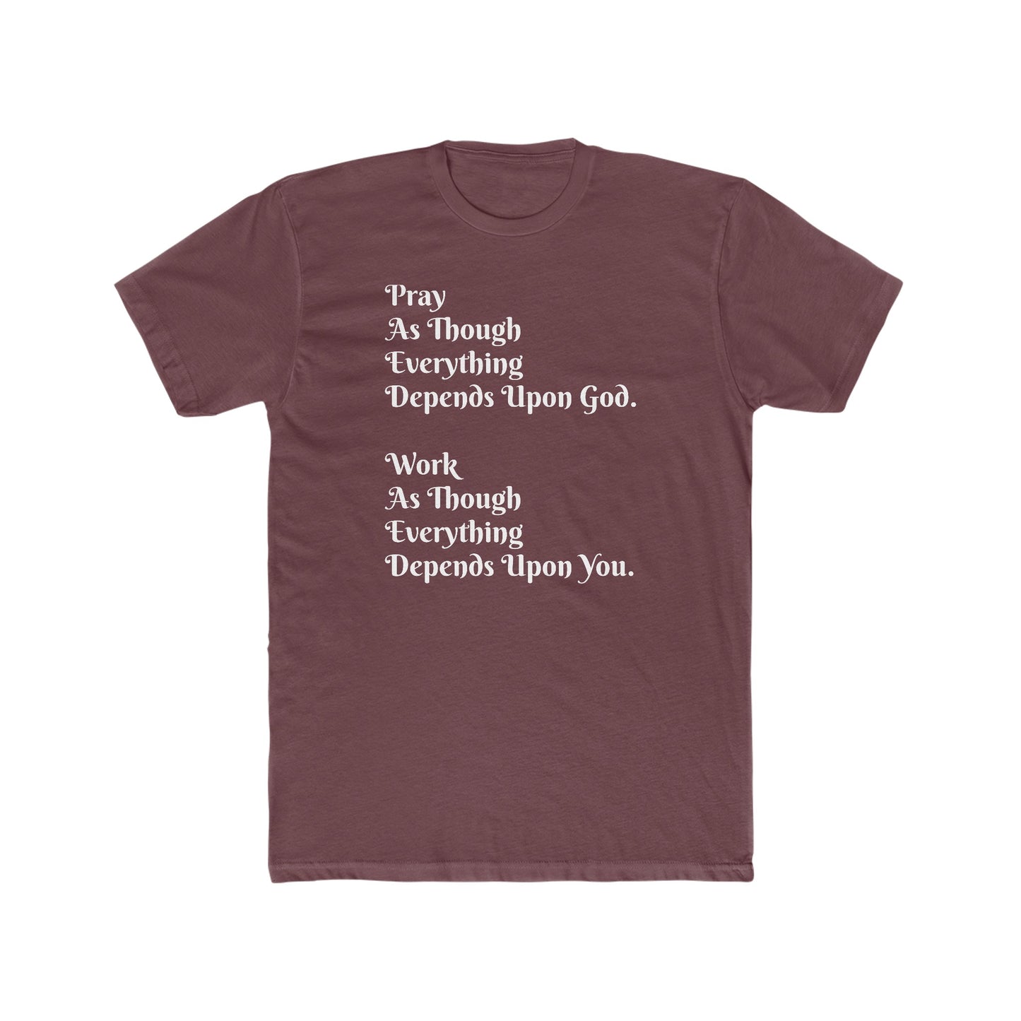 Pray and Work Tee
