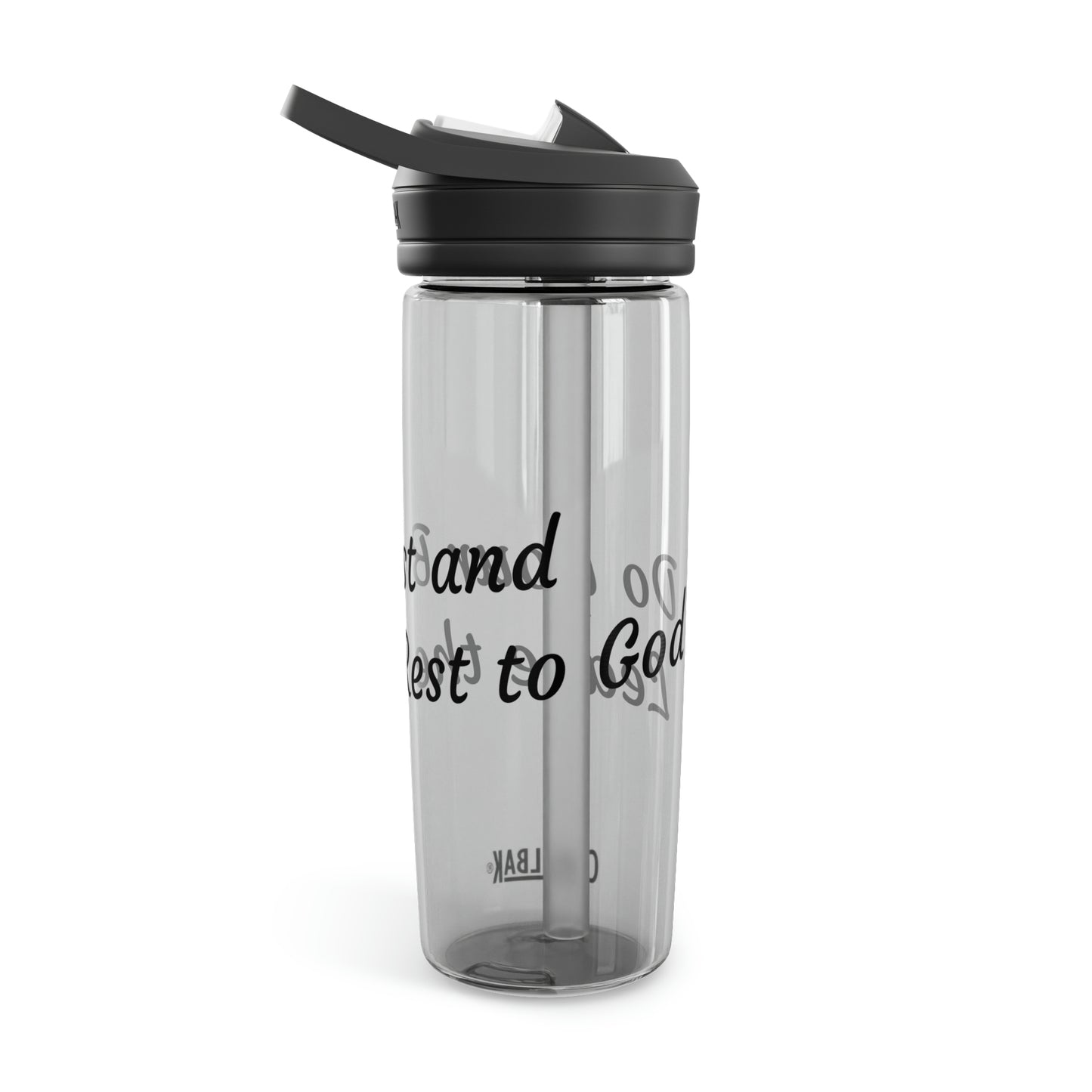 Do Your Best and Leave the Rest to God. CamelBak Eddy® Water Bottle, 20oz\25oz