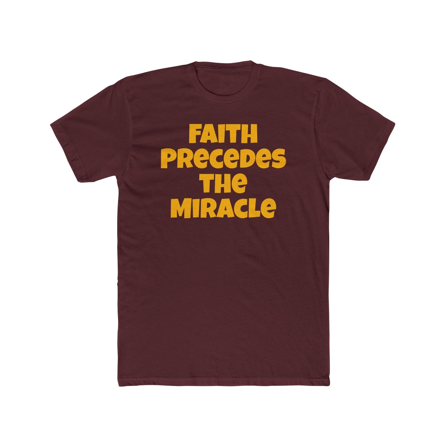 Faith Precedes the Miracle