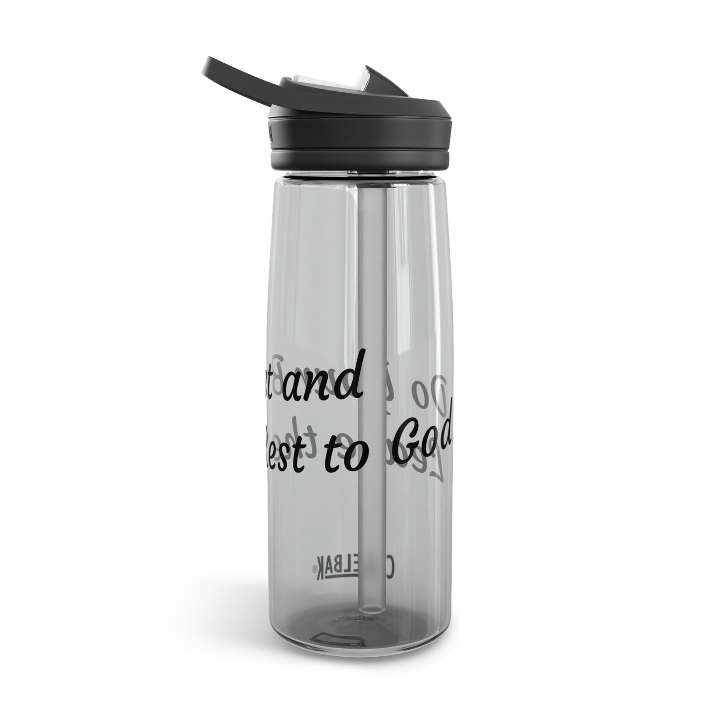 Do Your Best and Leave the Rest to God. CamelBak Eddy® Water Bottle, 20oz\25oz