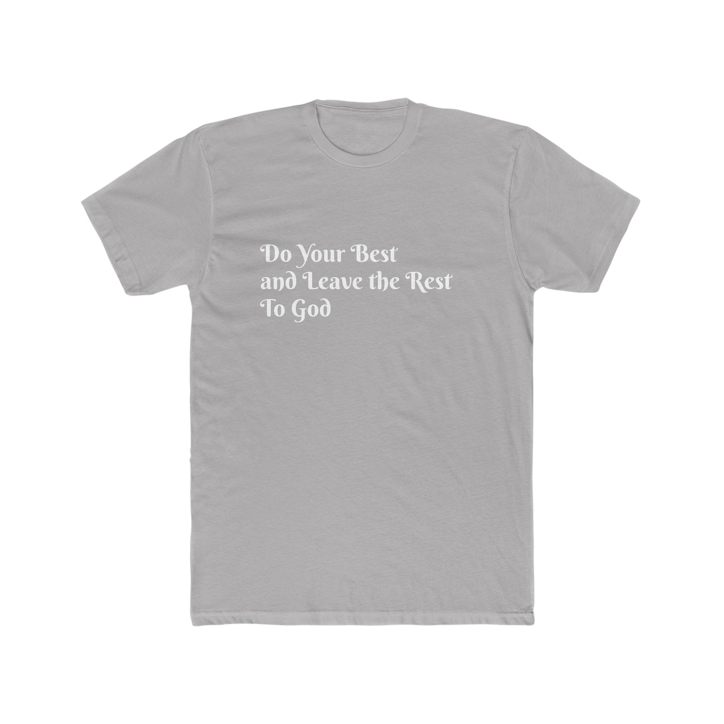 Do Your Best Men's Cotton Crew Tee