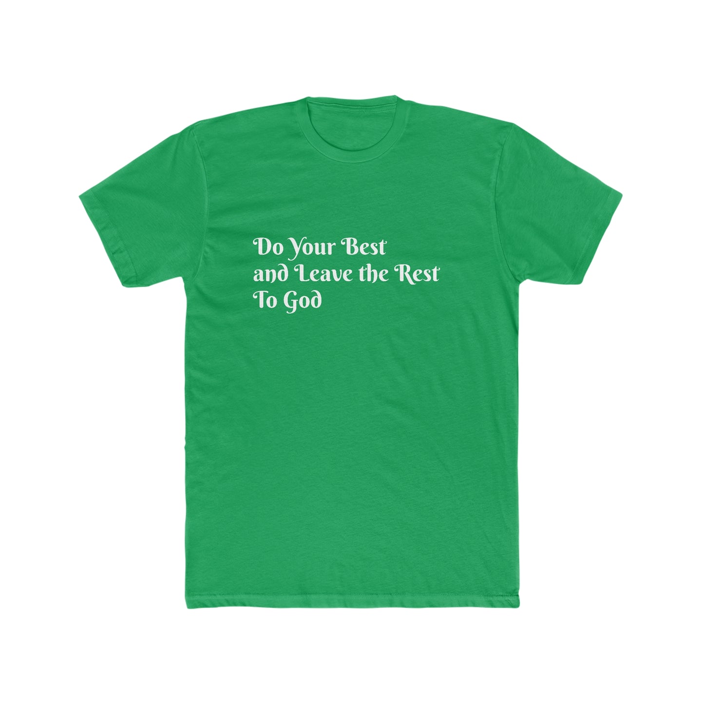 Do Your Best Men's Cotton Crew Tee
