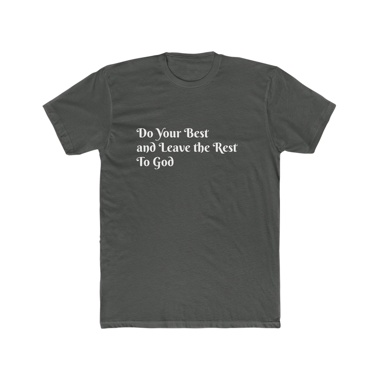 Do Your Best Men's Cotton Crew Tee