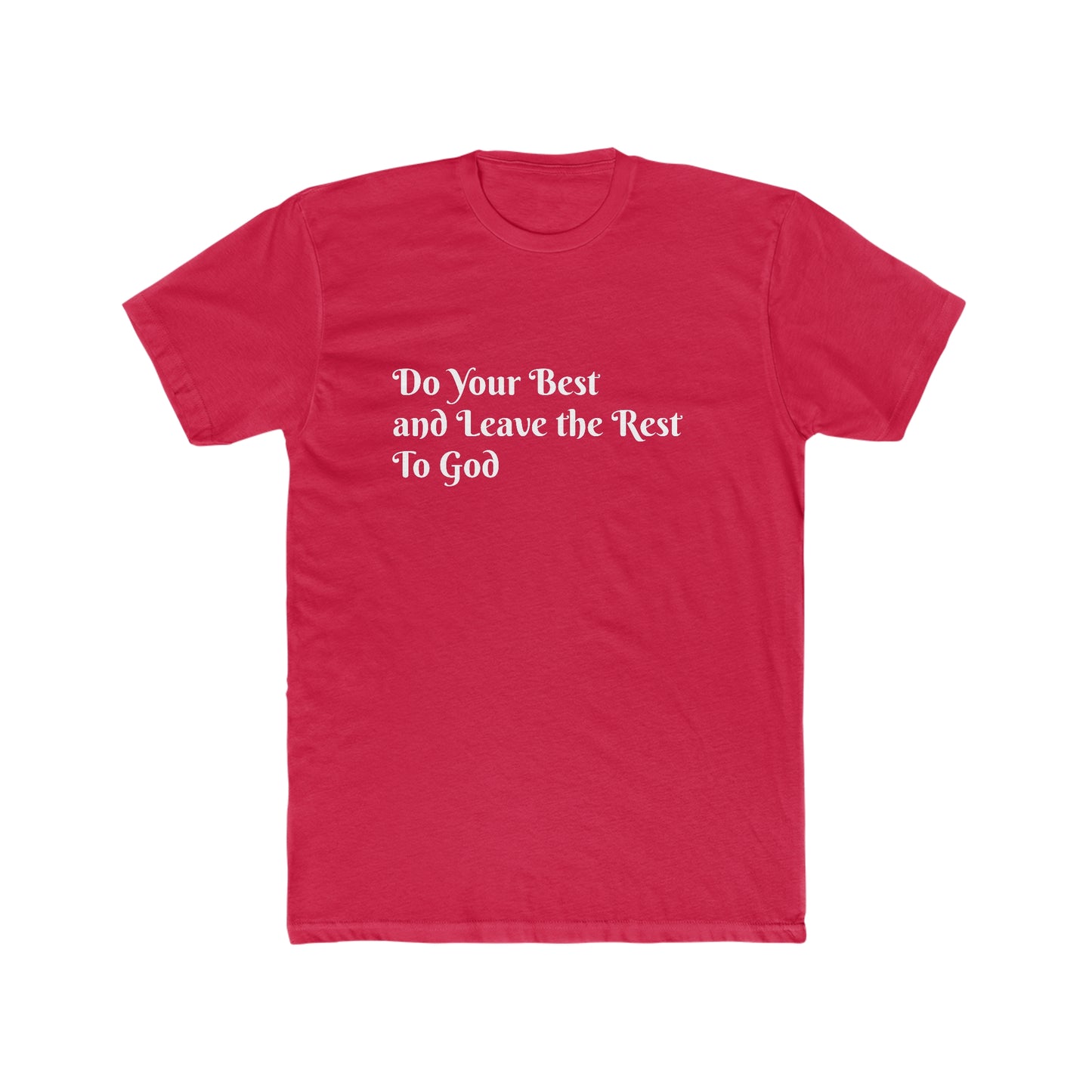 Do Your Best Men's Cotton Crew Tee