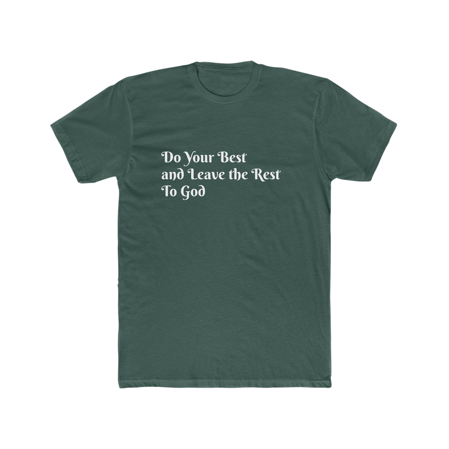 Do Your Best Men's Cotton Crew Tee