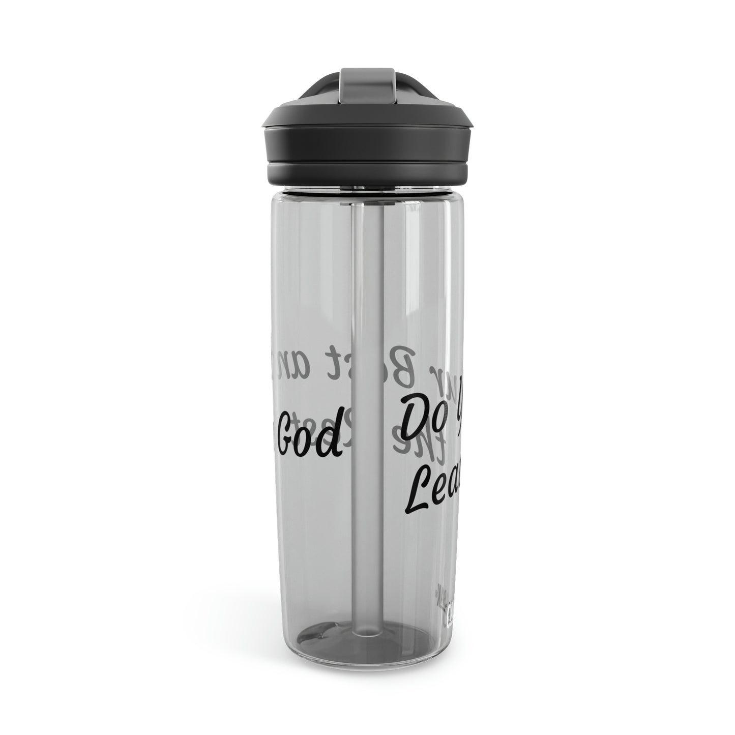 Do Your Best and Leave the Rest to God. CamelBak Eddy® Water Bottle, 20oz\25oz