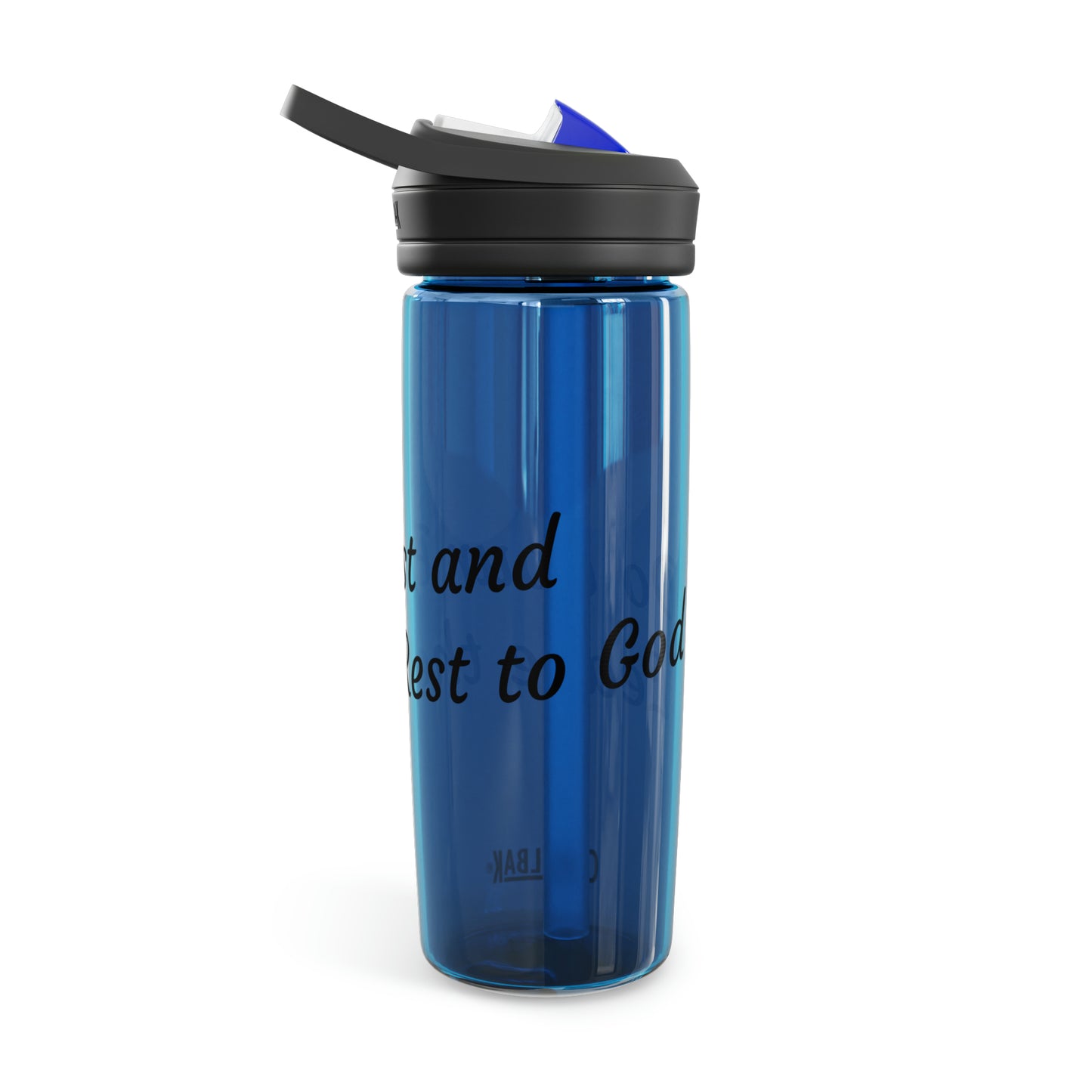 Do Your Best and Leave the Rest to God. CamelBak Eddy® Water Bottle, 20oz\25oz