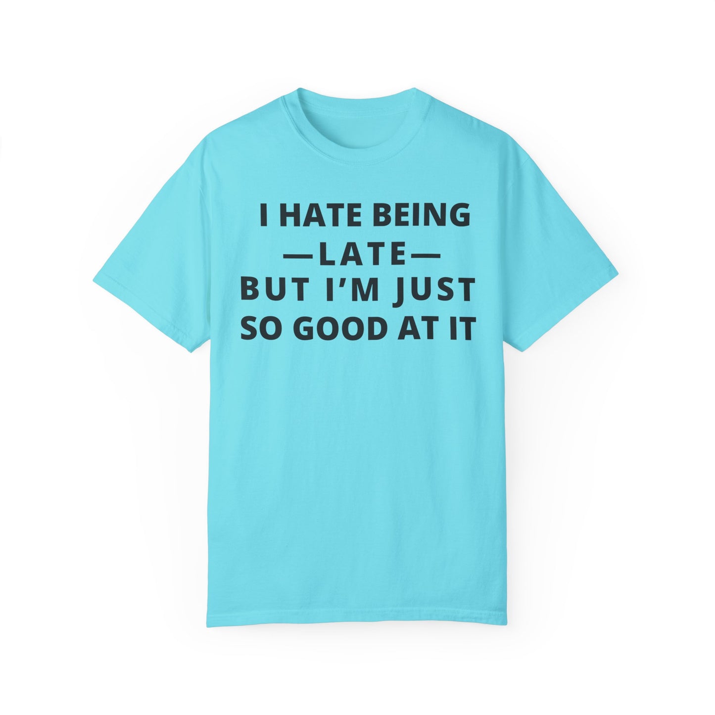 I Hate Being Late But...