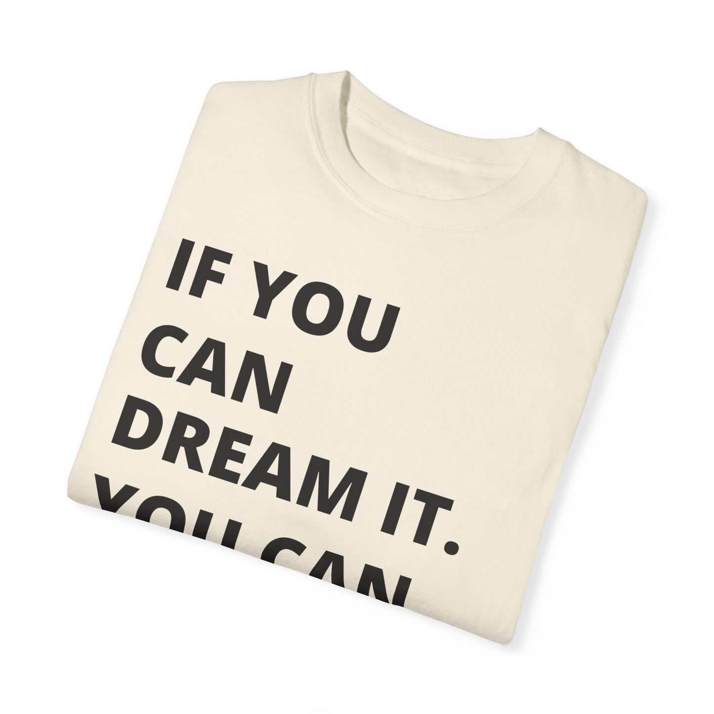 If You Can Dream It