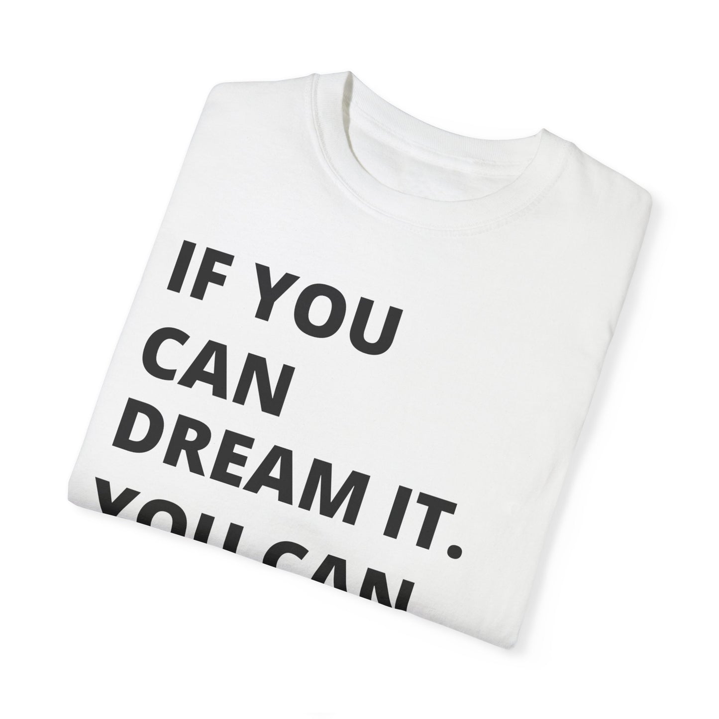 If You Can Dream It