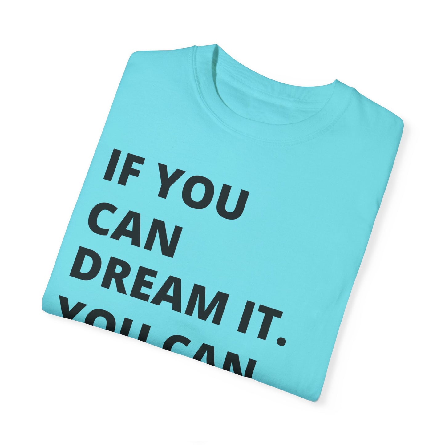 If You Can Dream It