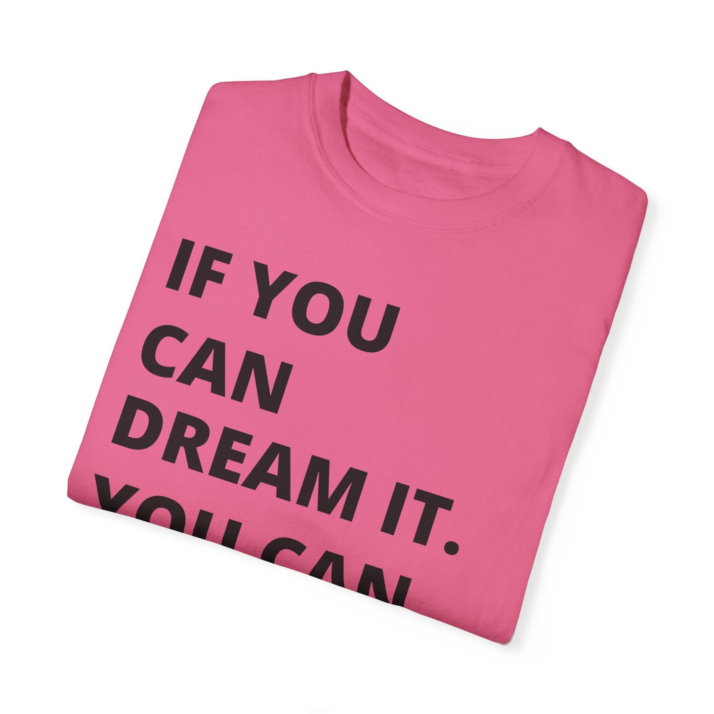 If You Can Dream It