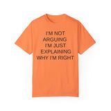 I'm Not Arguing...