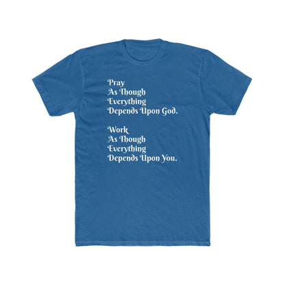 Pray and Work Tee