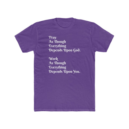 Pray and Work Tee