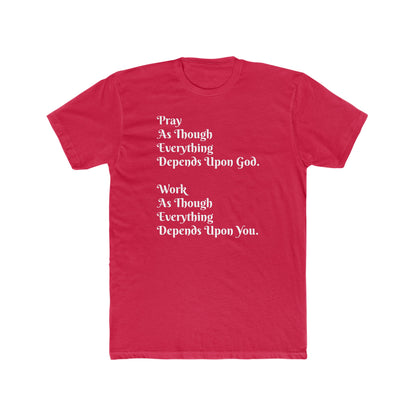 Pray and Work Tee