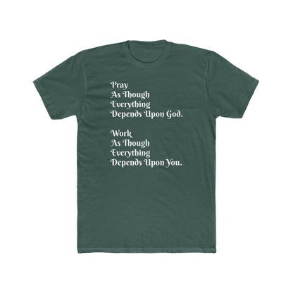 Pray and Work Tee