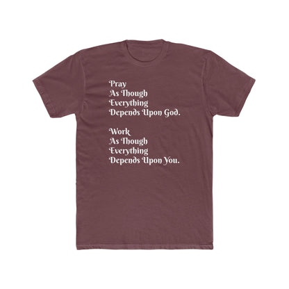 Pray and Work Tee