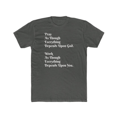 Pray and Work Tee