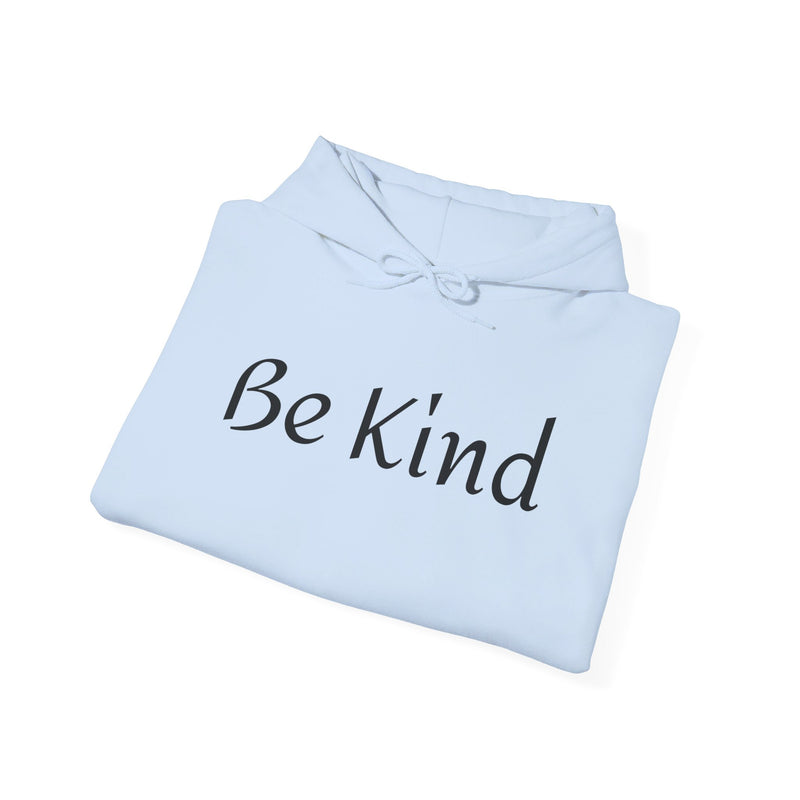 Be Kind Hooded Sweatshirt