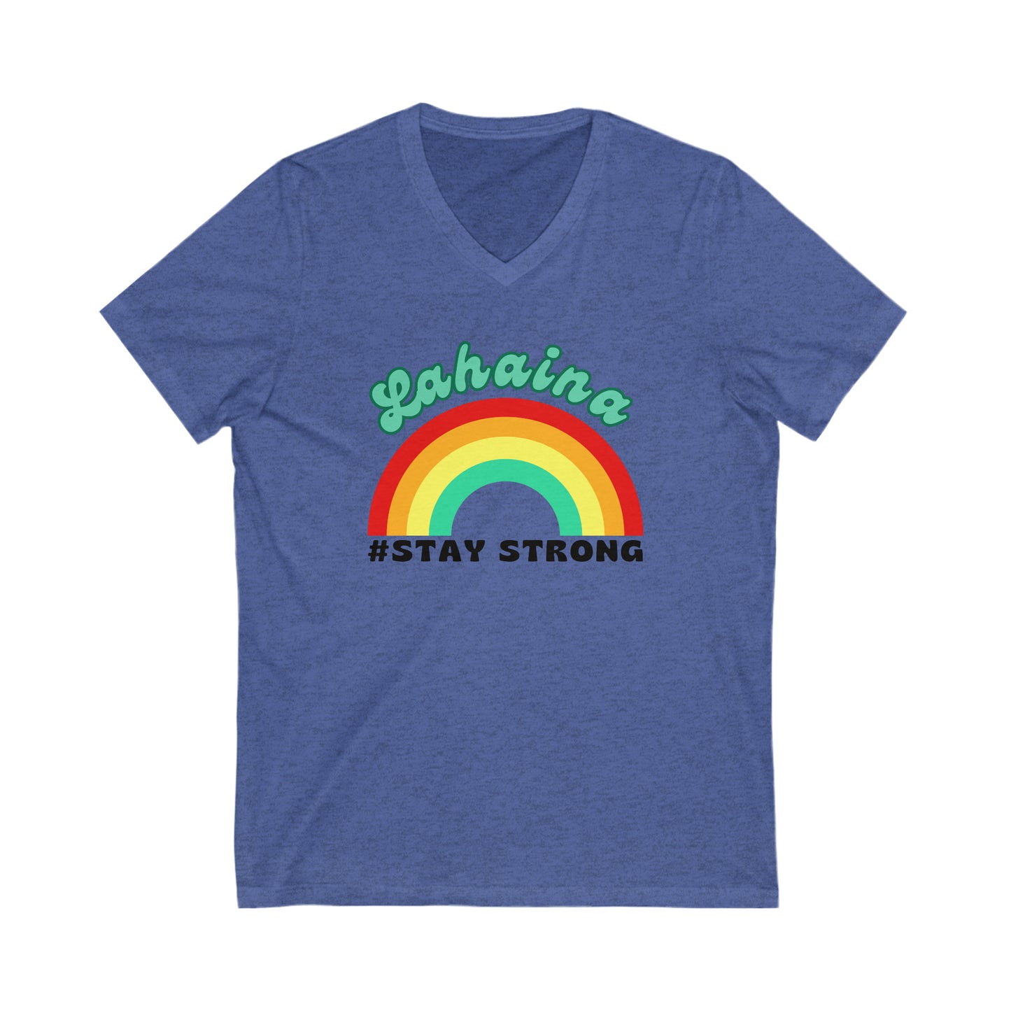 Lāhainā Stay Strong V-Neck Tee