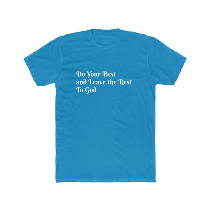 Do Your Best Men's Cotton Crew Tee