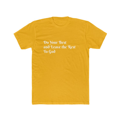 Do Your Best Men's Cotton Crew Tee