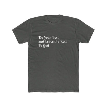 Do Your Best Men's Cotton Crew Tee