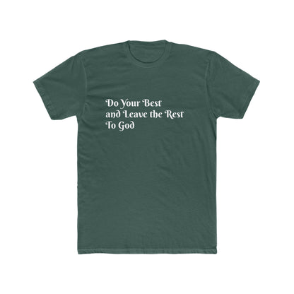 Do Your Best Men's Cotton Crew Tee