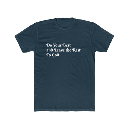 Do Your Best Men's Cotton Crew Tee